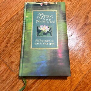 "Grace for a Woman's Soul (Women of Faith)" hardcover book